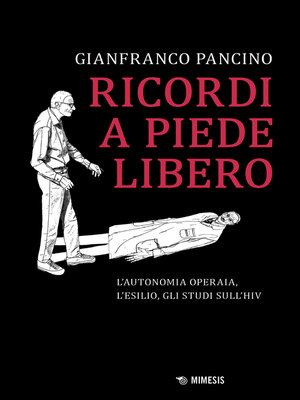 cover image of Ricordi a piede libero